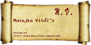 Matejka Vitéz névjegykártya